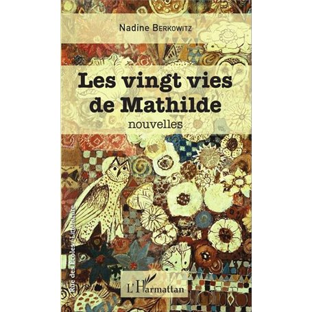 Les vingt vies de Mathilde