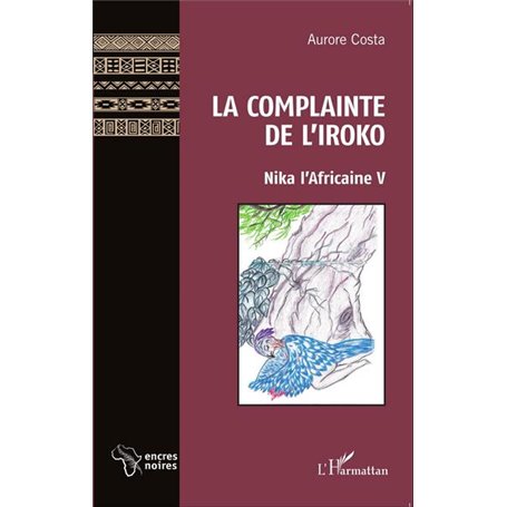 La Complainte de l'Iroko
