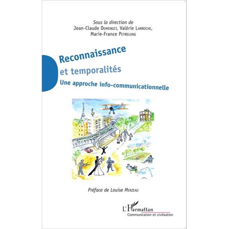 Reconnaissance et temporalités