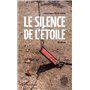 Le silence de l'étoile