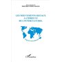 Les mouvements sociaux à l'épreuve de l'interculturel