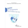 Médias et changements