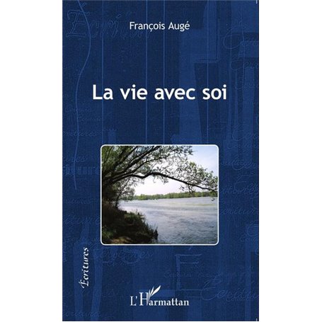 La vie avec soi