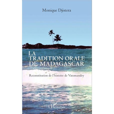La tradition orale de Madagascar