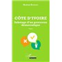 Côte d'Ivoire Sabotage d'un processus démocratique