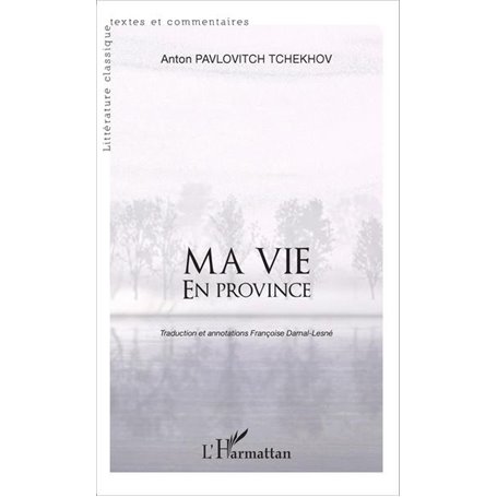 Ma vie en province