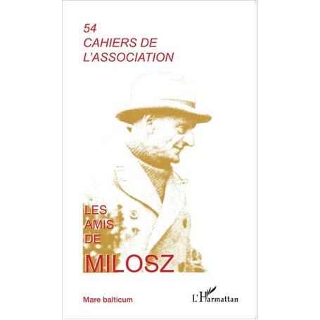 Les amis de Milosz