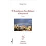 Tribulations d'un bâtard à Beyrouth