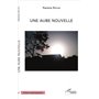 Une aube nouvelle