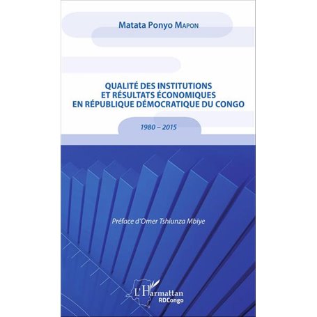 Qualité des institutions et résultats économiques en République démocratique du Congo