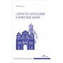 L'esprit du catholicisme d'après René Girard