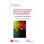 L'écriture des émotions : approches cognitives et neuroesthétiques