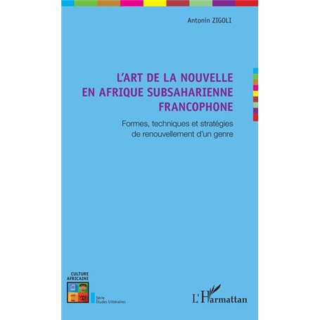 L'art de la nouvelle en Afrique subsaharienne francophone