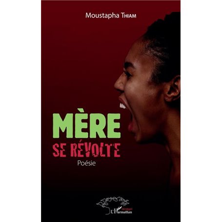 Mère se révolte. Poésie