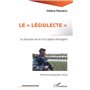 Le "légiolecte"