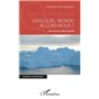 Vers quel monde allons-nous ?