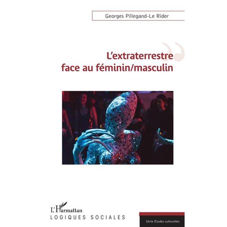 L'extraterrestre face au féminin/masculin