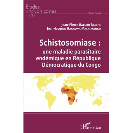 Schistosomiase : une maladie parasitaire endémique en République Démocratique du Congo
