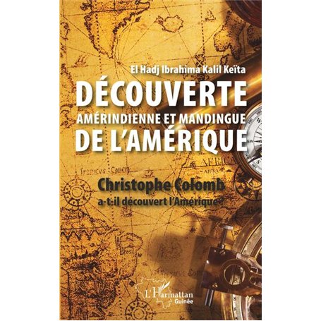 Découverte amérindienne et mandingue de l'Amérique