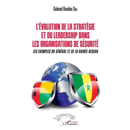 L'Evolution de la stratégie et du leadership dans les organismes de sécurité