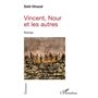 Vincent, Nour et les autres