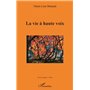 La vie à haute voix