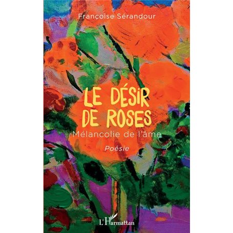 Le désir de roses