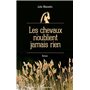 Les chevaux n'oublient jamais rien