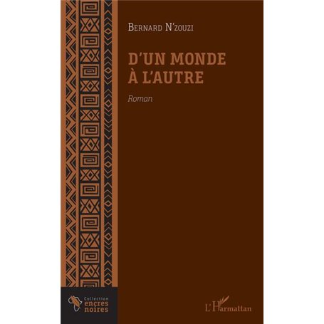 D'un monde à l'autre