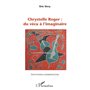 Chrystelle Roger : du vécu à l'imaginaire