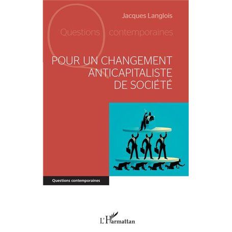 Pour un changement anticapitaliste de société