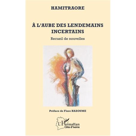 A l'aube des lendemains incertains