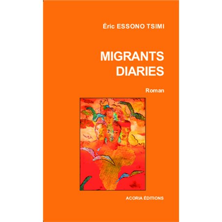 Migrants diaries