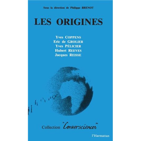 Les origines