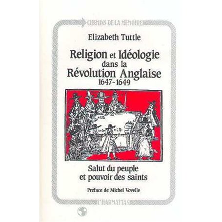 Religion et idéologie dans la révolution anglaise (1647-1649)