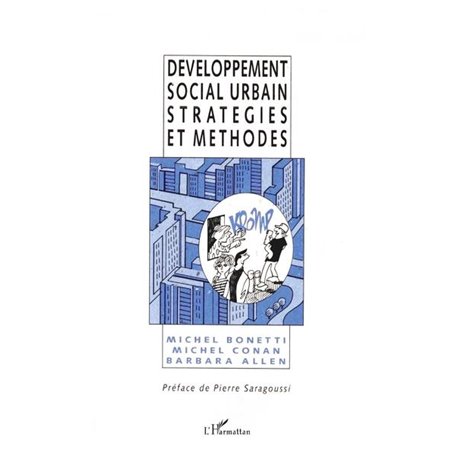 Développement social urbain stratégies et méthodes