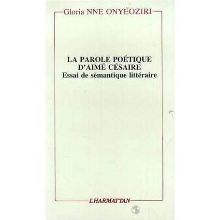 La parole poétique d'Aimé Césaire
