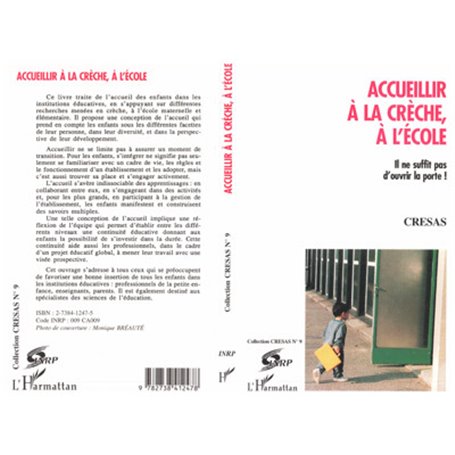 Accueillir à la crêche et à l'école