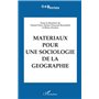 Matériaux pour une sociologie de la géographie
