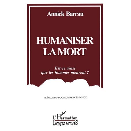 Humaniser la mort