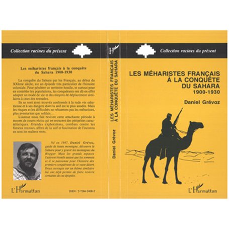 Les Méharistes à la conquête du Sahara 1900-1930