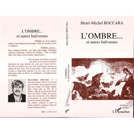 L'ombre et autres balivernes
