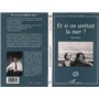 Et si l'on arrêtait la mer ?