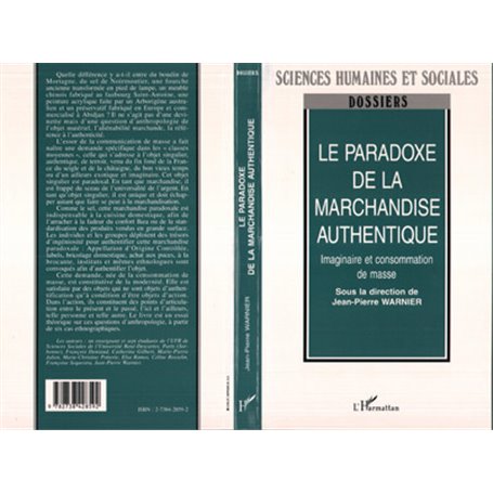 La paradoxe de la marchandise authentique