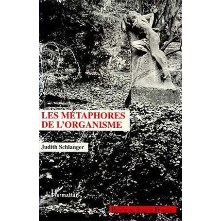 Les métaphores de l'organisme