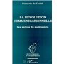 La révolution communicationnelle