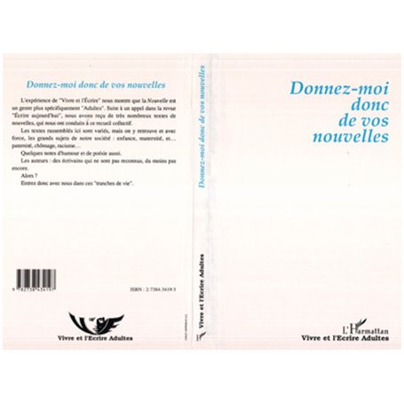Donnez-moi donc de vos nouvelles