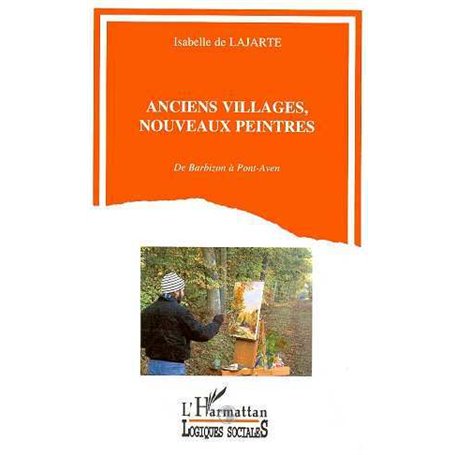 Anciens villages, nouveaux peintres