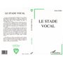 Le stade vocal