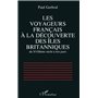 Les voyageurs français à la découverte des îles britanniques du XVIIIè siècle à nos jours